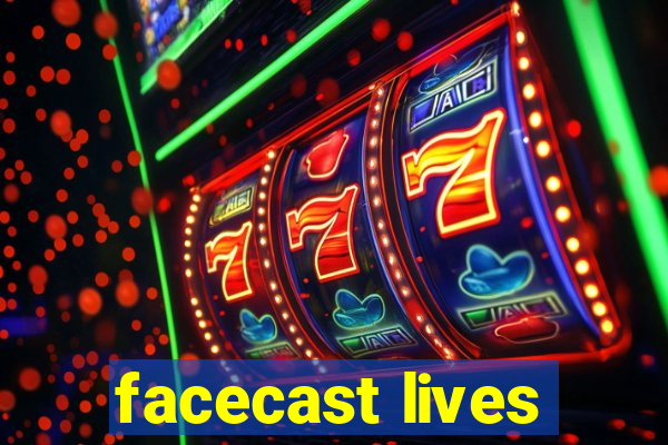 facecast lives